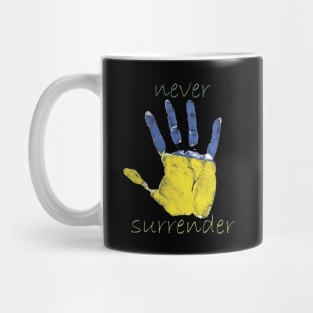 never surrender Mug